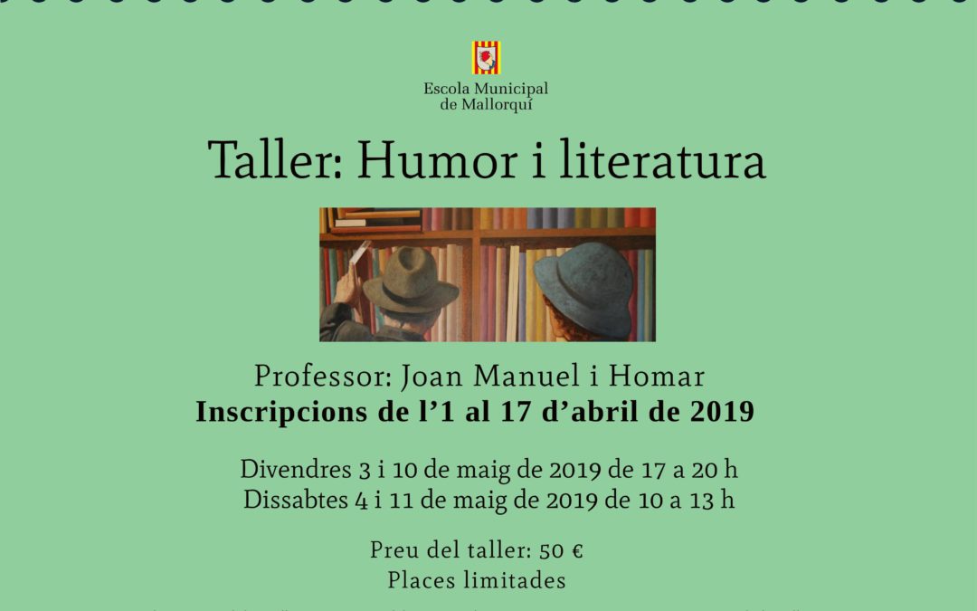Taller: Humor i literatura (Inscripcions d’1 a 17 d’abril)