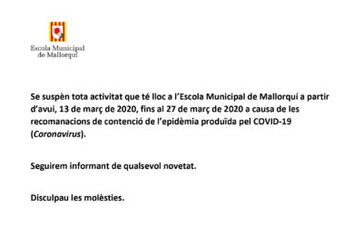 Suspensió d’activitats de l’Escola