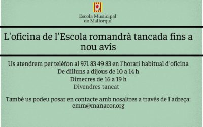 Oficina de l’Escola tancada