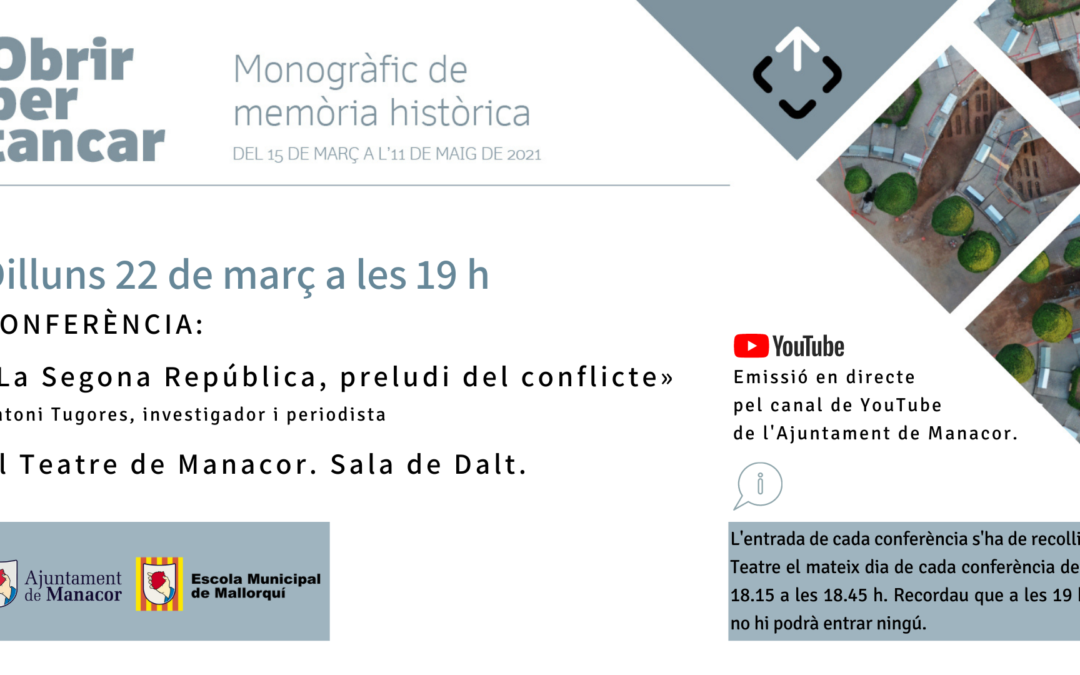 CONFERÈNCIA: «La Segona República, preludi del conflicte»