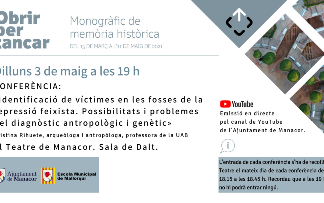 CONFERÈNCIA: «Identificació de víctimes en les fosses de la repressió feixista. Possibilitats i problemes del diagnòstic antropològic i genètic»