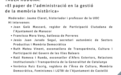 TAULA RODONA: «El paper de l’administració en la gestió de la memòria històrica»