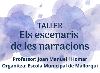 Els escenaris de les narracions