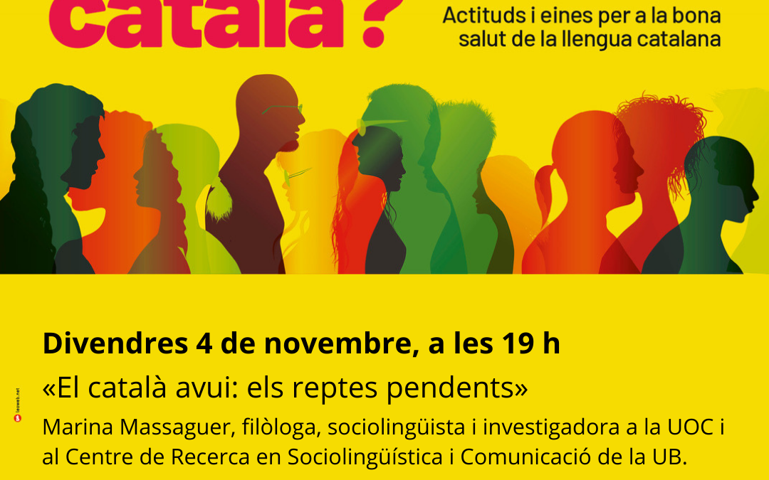 «El català avui: els reptes pendents»