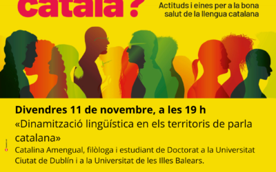 «Dinamització lingüística en els territoris de parla catalana»