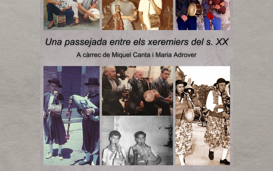 Una passejada entre els xeremiers del s. XX