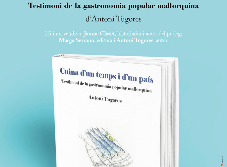 Presentació del llibre «Cuina d’un temps i d’un país»